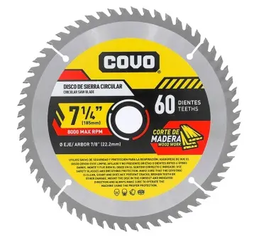 DISCO DE CORTE DE SIERRA P/MADERA 7 1/4" X 7/8" 60 DIENTES ( 185 MM X 22.2 MM ) REF. CV-CW-7 / 9774 MARCA COVO