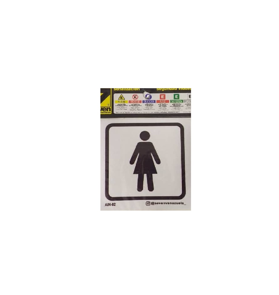 SEÑALES DE SEGURIDAD DAMAS 10 CM X 10 CM VINIL AUTOADHESIVO REF. AIN-02 MARCA SEVEN