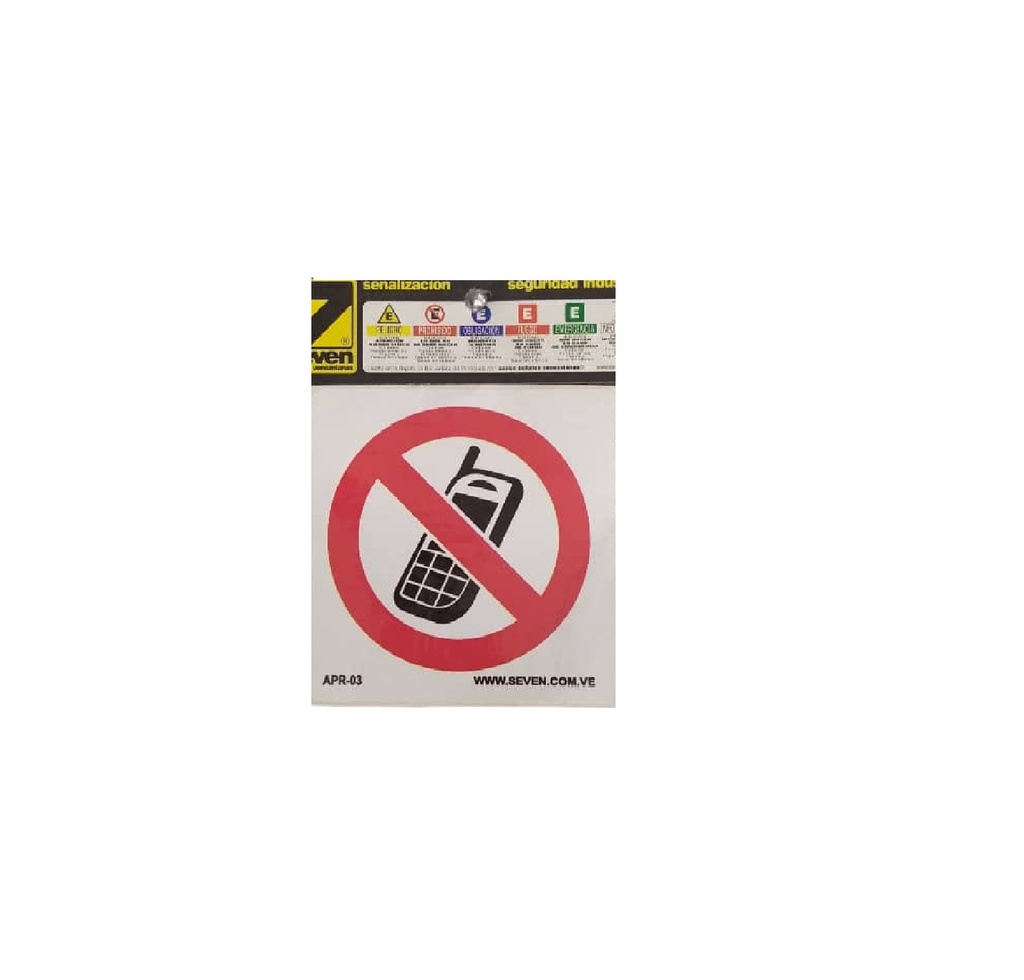 SEÑALES DE SEGURIDAD MANTENGA EL CELULAR APAGADO 10 CM X 10 CM VINIL AUTOADHESIVO REF. APR-03 SEVEN