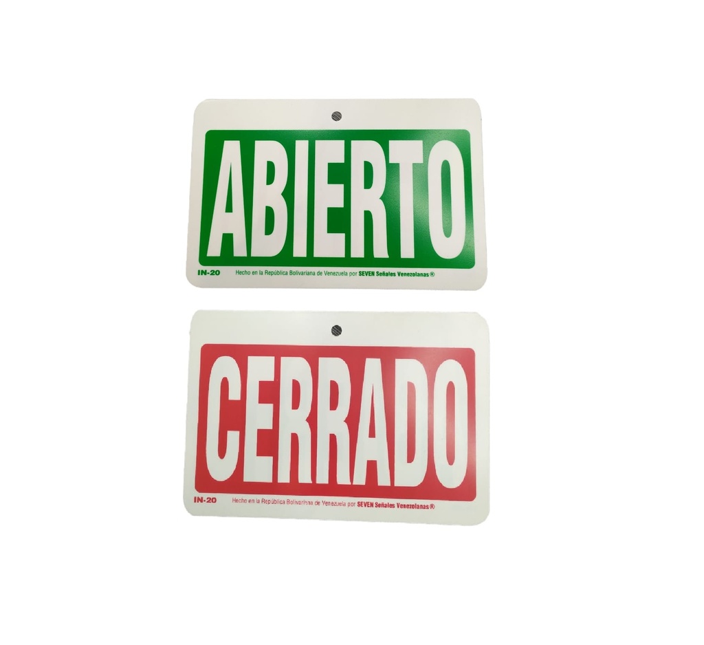 SEÑALES DE SEGURIDAD ABIERTO / CERRADO 12,5 CM X 19,5 CM REF. IN-20 MARCA SEVEN