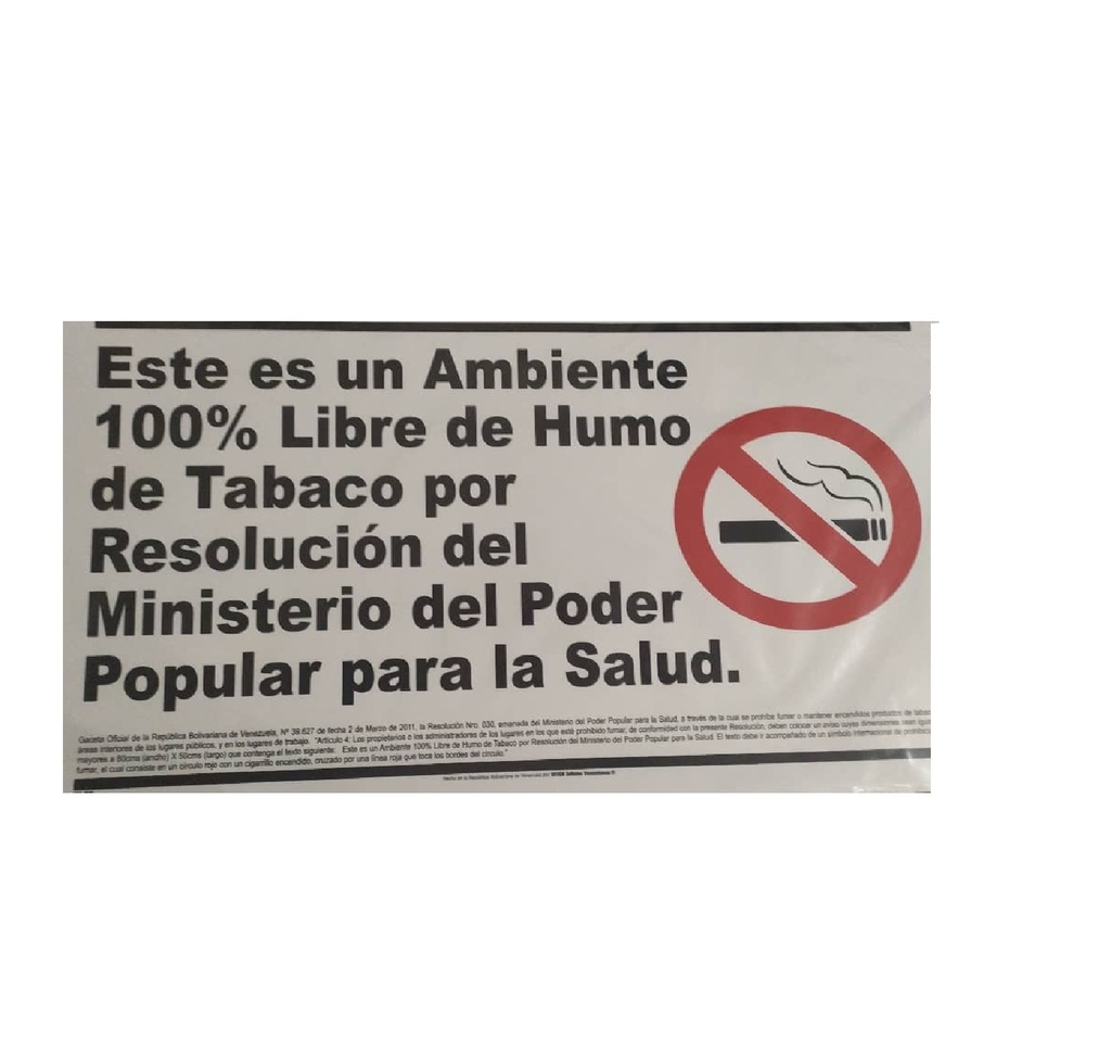 SEÑALES DE SEGURIDAD 100% LIBRE DE HUMO 50 X 80 CM REF. IN-25 MARCA SEVEN