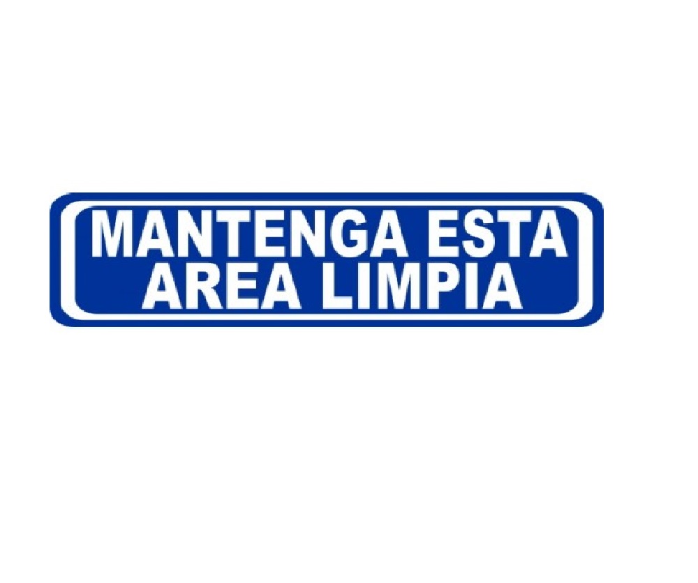 SEÑALES DE SEGURIDAD MANTENGA ESTA AEREA LIMPIA 12,5 x 40 CM REF. OB-22 MARCA SEVEN