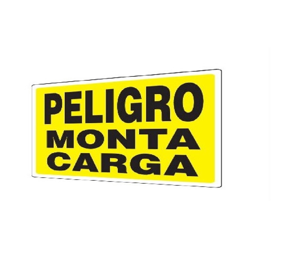 SEÑALES DE SEGURIDAD PELIGRO MONTACARGA 19,5 x 25 CM REF. PE-24 MARCA SEVEN