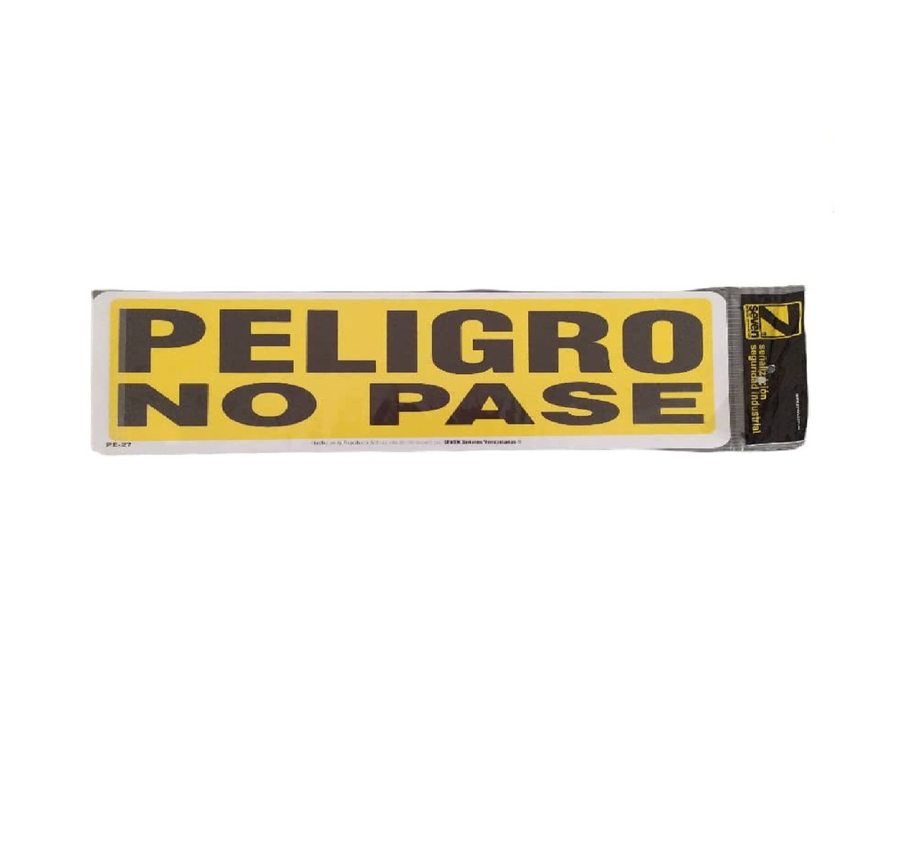 SEÑALES DE SEGURIDAD PELIGRO NO PASE 12,5 x 25 CM REF. PE-27 MARCA SEVEN