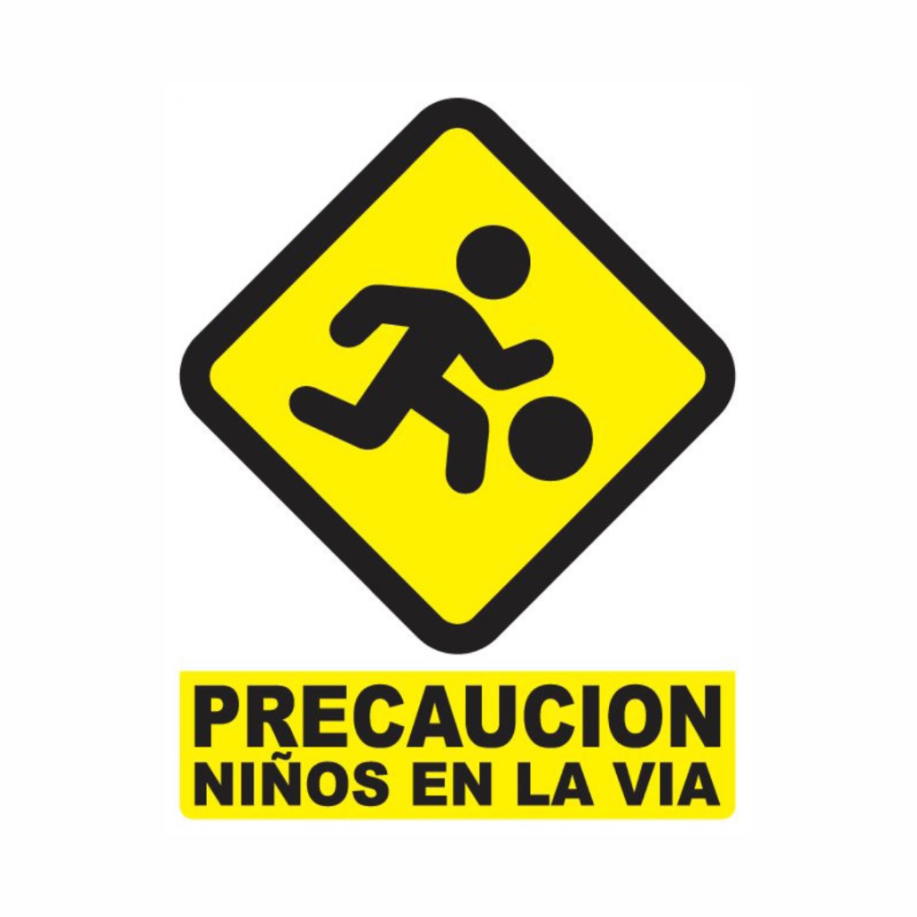 SEÑALES DE SEGURIDAD PRECAUCION NIÑOS EN LA VIA 39 CM X 50 CM REF. PE-43 MARCA SEVEN