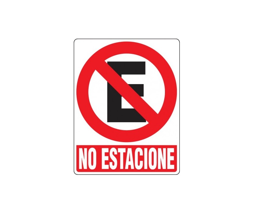 SEÑALES DE SEGURIDAD NO ESTACIONE 39 CM X 50 CM REF. PR-24 MARCA SEVEN