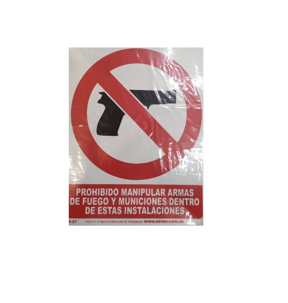 SEÑALES DE SEGURIDAD PROHIBIDO MANIPULAR ARMAS DE FUEGO Y MUNICIONES 19,5 CM X 25 CM REF.PR-27 SEVEN