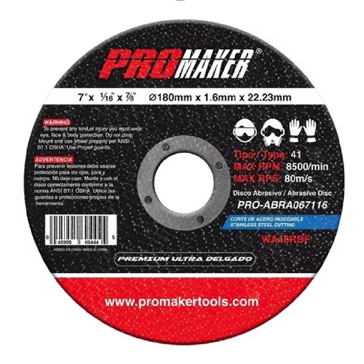 [DIS-PRO-ABRA017116] DISCO DE CORTE METAL FINO 7" X 1/16" X 7/8" REF. ABRA017116 COD. 692809 MARCA PROMAKER