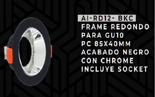 [FRA-ART-AI-RD12-BKC] APLIQUE SPOT REDONDO P/ GU10 PC 85 X 40 MM C/ SOCKET - NEGRO - CHROME REF. AI-RD12-BKC ARTIG LIGHT
