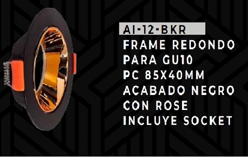 [FRA-ART-AI-RD12-BKR] APLIQUE SPOT REDONDO P/ GU10 PC 85 X 40 MM C/ SOCKET - NEGRO CON ROSE REF. AI-RD12-BKR ARTIG LIGHT