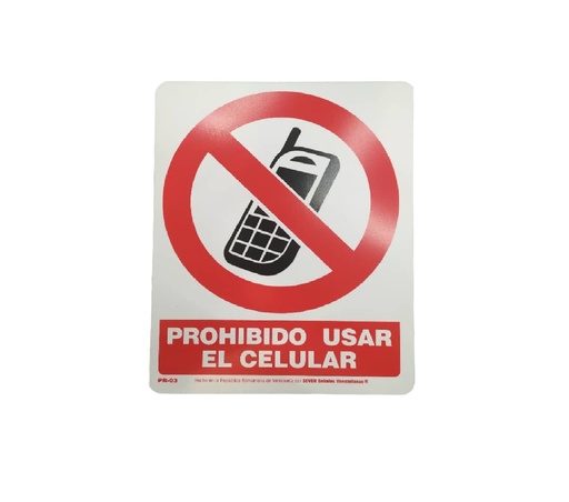 [SEN-SEV-PR-03] SEÑALES DE SEGURIDAD PROHIBIDO USAR EL CELULAR 19,5 X 25 CM REF. PR-03 MARCA SEVEN