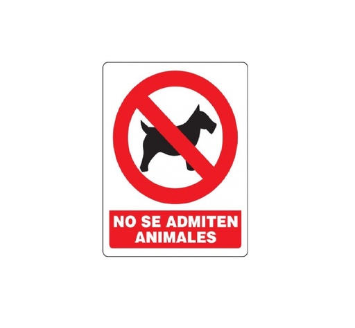 [SEN-SEV-PR-05] SEÑALES DE SEGURIDAD NO SE ADMITEN ANIMALES 19,5 X 25 CM REF. PR-05 MARCA SEVEN